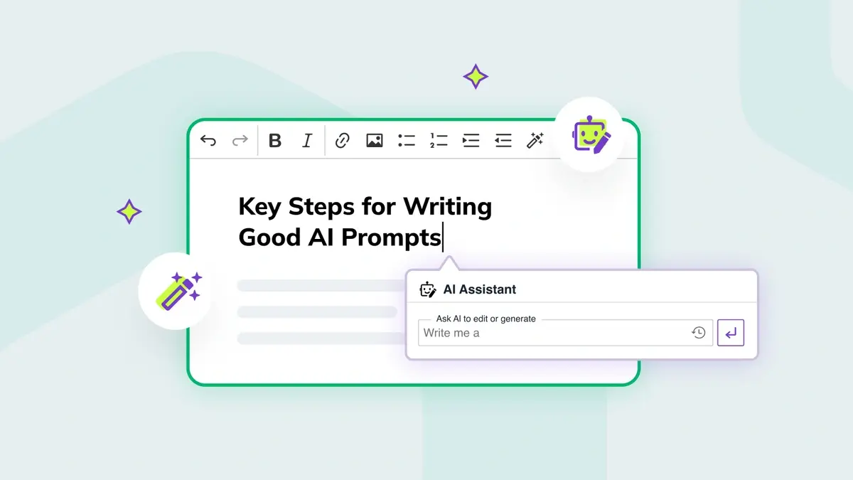 How to Create Good AI Prompts That Actually Work
